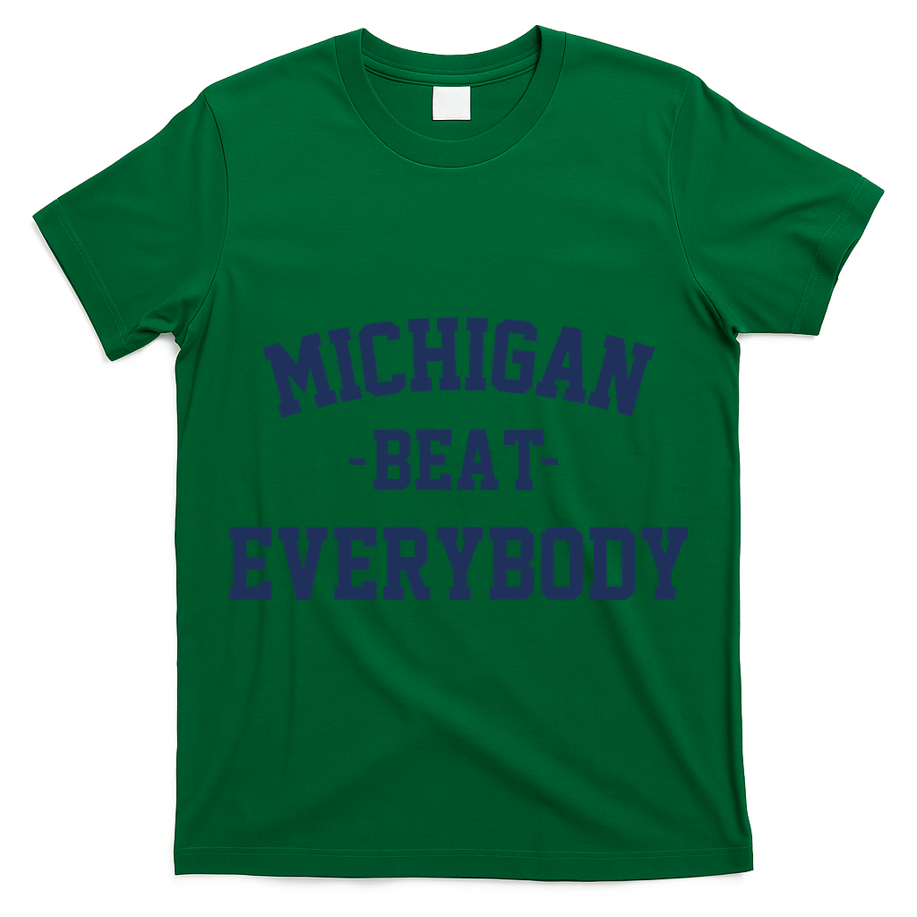 Michigan Beat Everybody National Champs T-Shirt