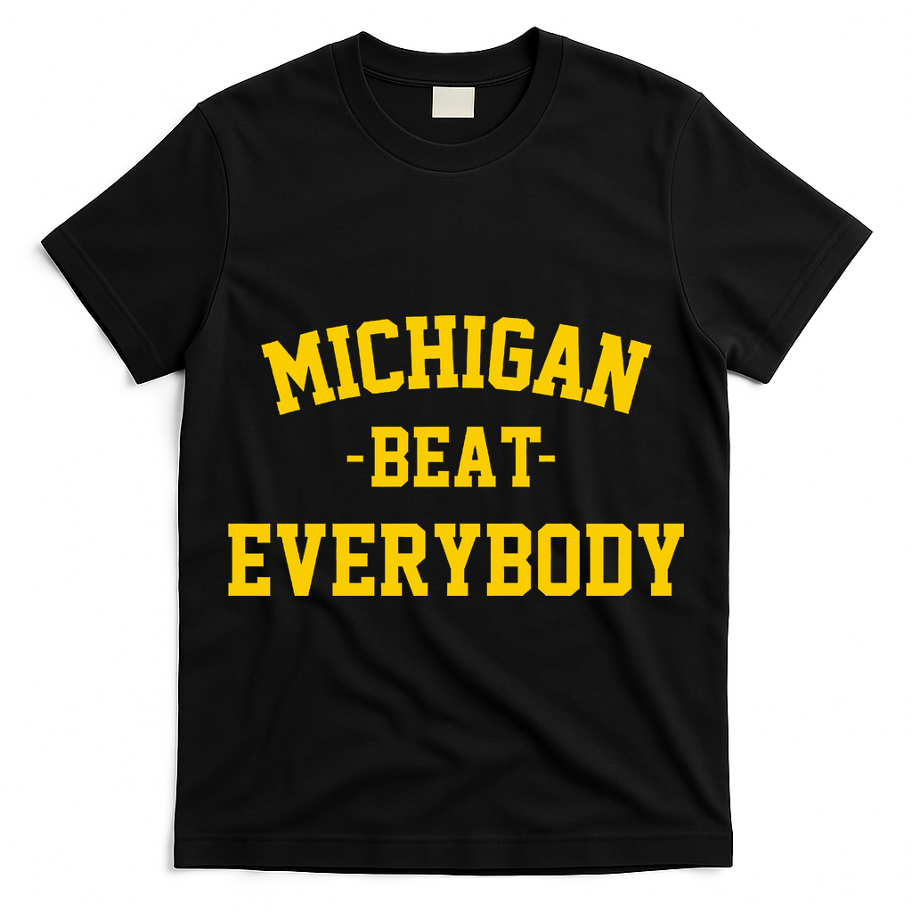 Michigan Beat Everybody National Champs T-Shirt