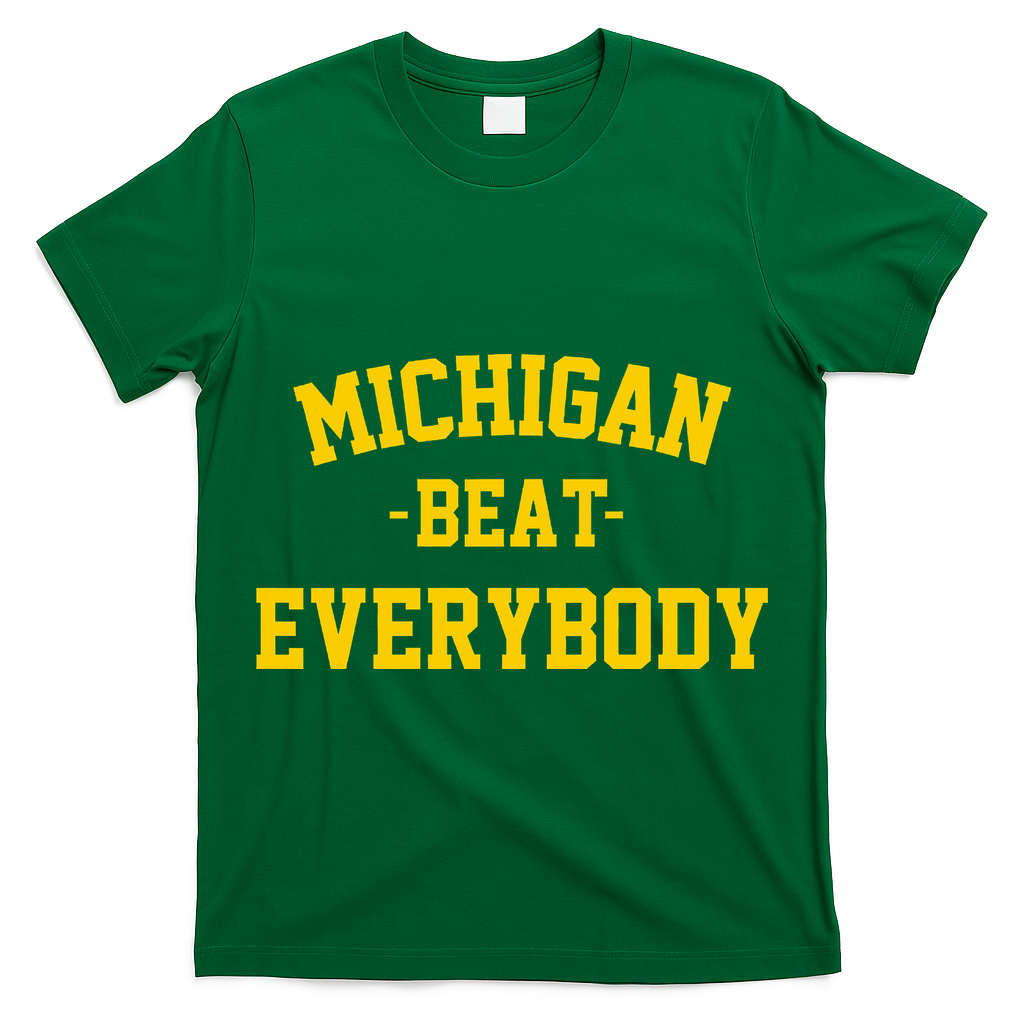 Michigan Beat Everybody National Champs T-Shirt