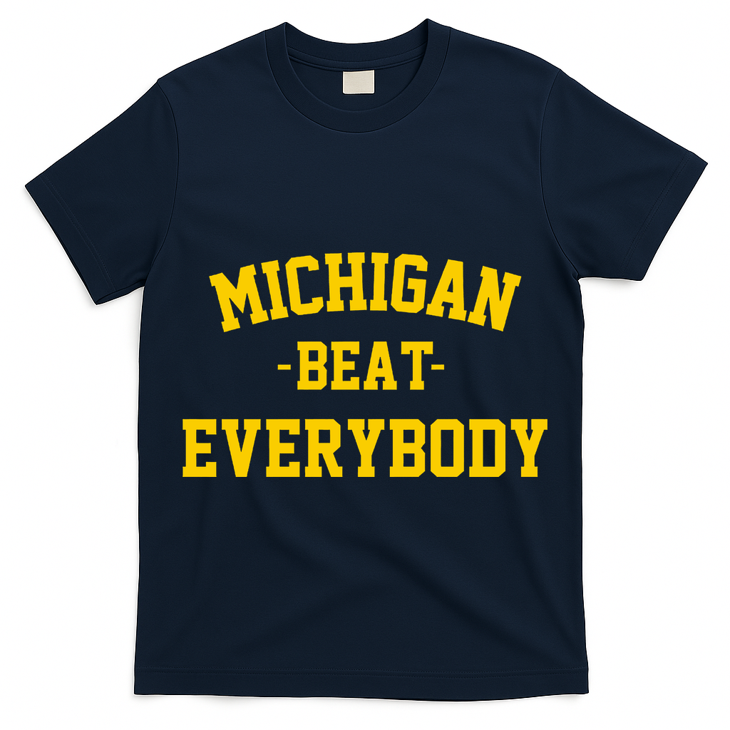 Michigan Beat Everybody National Champs T-Shirt