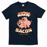 Makin Bacon Pig Funny Meatatarian T-Shirt - Navy Blue
