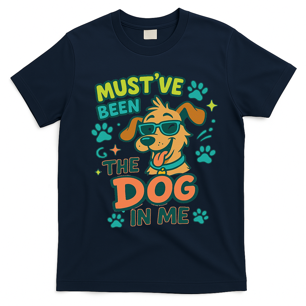 Mustve Been The Dog In Me T-Shirt - Navy Blue