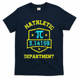 Mathletic Department Funy Math Teacher Student Pi Day Joke T-Shirt - Navy