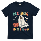 My Dog Is My Boo Funny Halloween Dog Lover Spooky Dog Mom Gift T-Shirt - Navy Blue