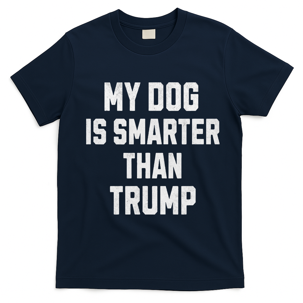My Dog Is Smarter Than Trump Funny Harris Dog Lover Democrat T-Shirt - Navy Blue
