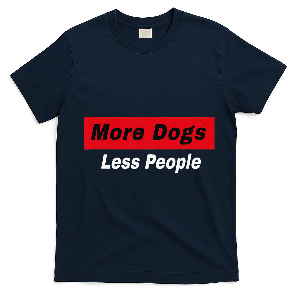 More Dogs Less People Funny Dog Lover Humain Hater Humor T-Shirt - Navy Blue
