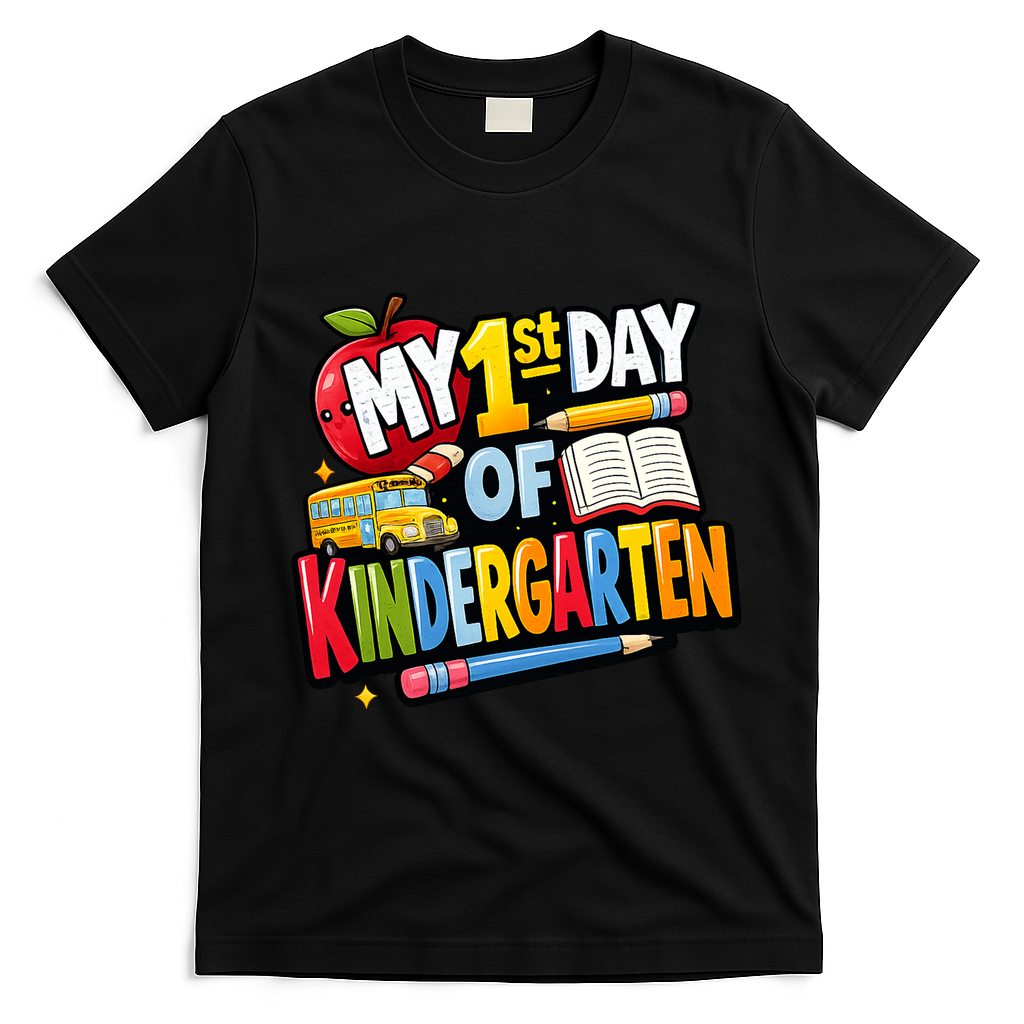 My First Day Of Kindergarten 1st Grade T-Shirt - Black