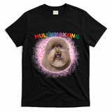Mulch Gang 4 Life Mulchmaxxing Puppy Dog Meme For Dog Lovers T-Shirt - Black