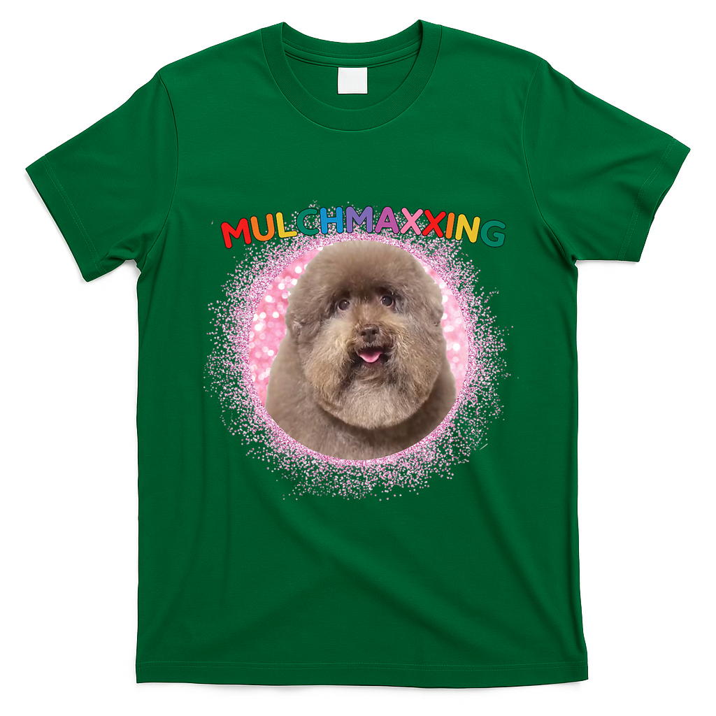 Mulch Gang 4 Life Mulchmaxxing Puppy Dog Meme For Dog Lovers T-Shirt - Irish Green