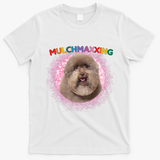 Mulch Gang 4 Life Mulchmaxxing Puppy Dog Meme For Dog Lovers T-Shirt - White