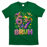 Mardi Gras 67 Bruh Funny 6-7 Meme T-Shirt