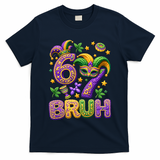 Mardi Gras 67 Bruh Funny 6-7 Meme T-Shirt