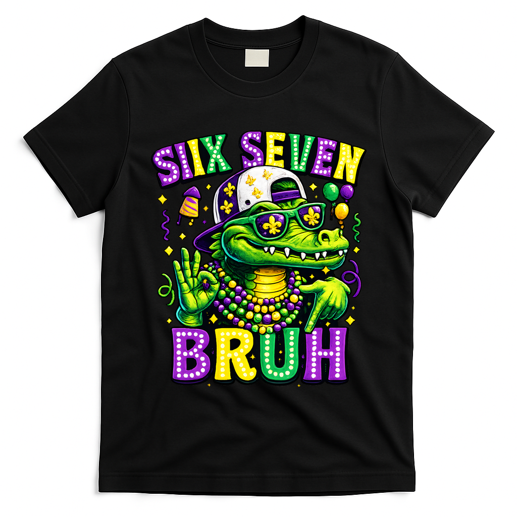 Mardi Gras 67 Six Seven Bruh Mardigator Alligator 6-7 T-Shirt