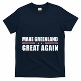 Make Greenland Great Again Funny Trump T-Shirt - Navy