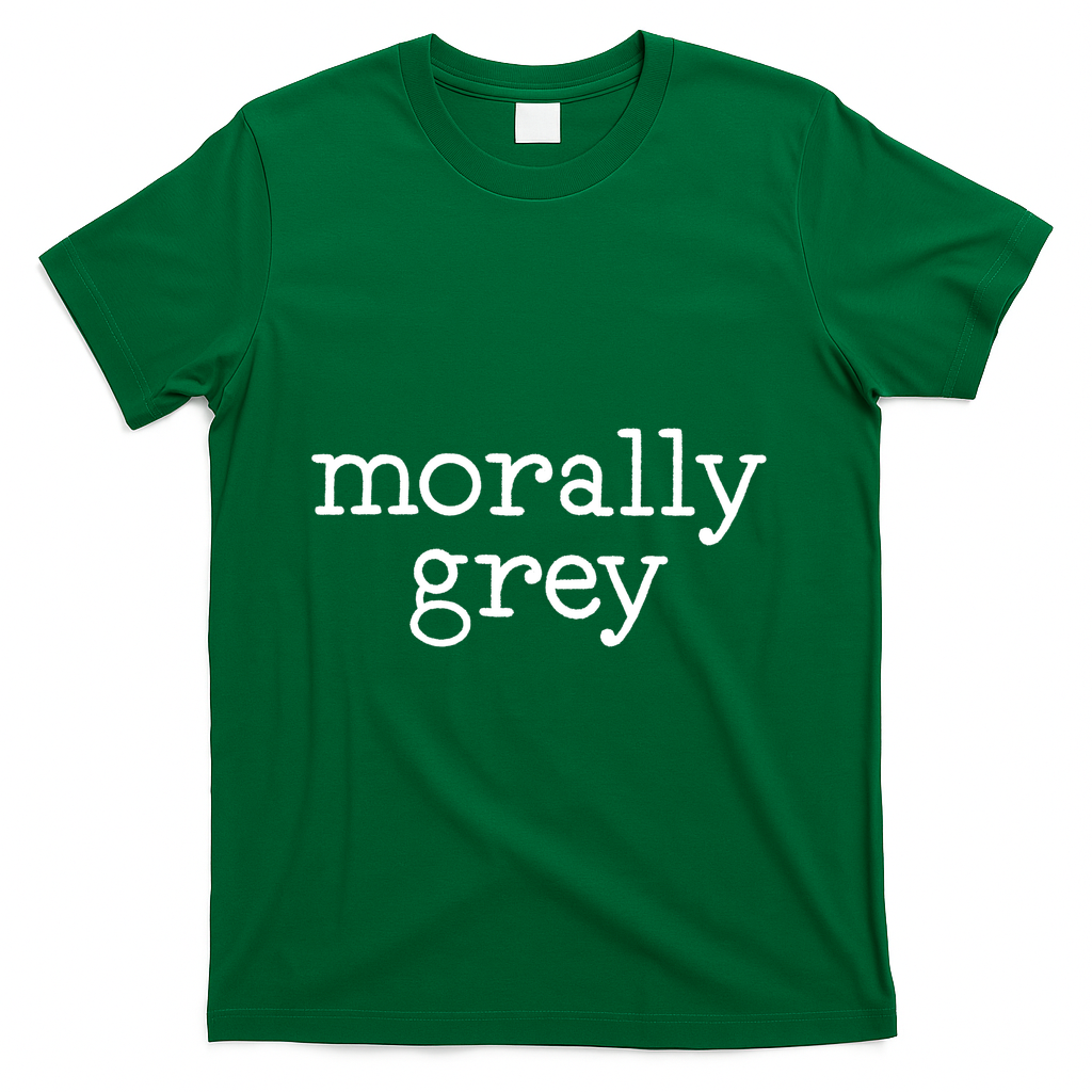 morally grey - Green