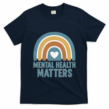 Mental Health Matters T-Shirt