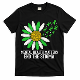 Mental Health Matters End The Stigma T-Shirt - Black