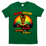 Melanin Honoring Past Inspiring Pride Book Black History T-Shirt