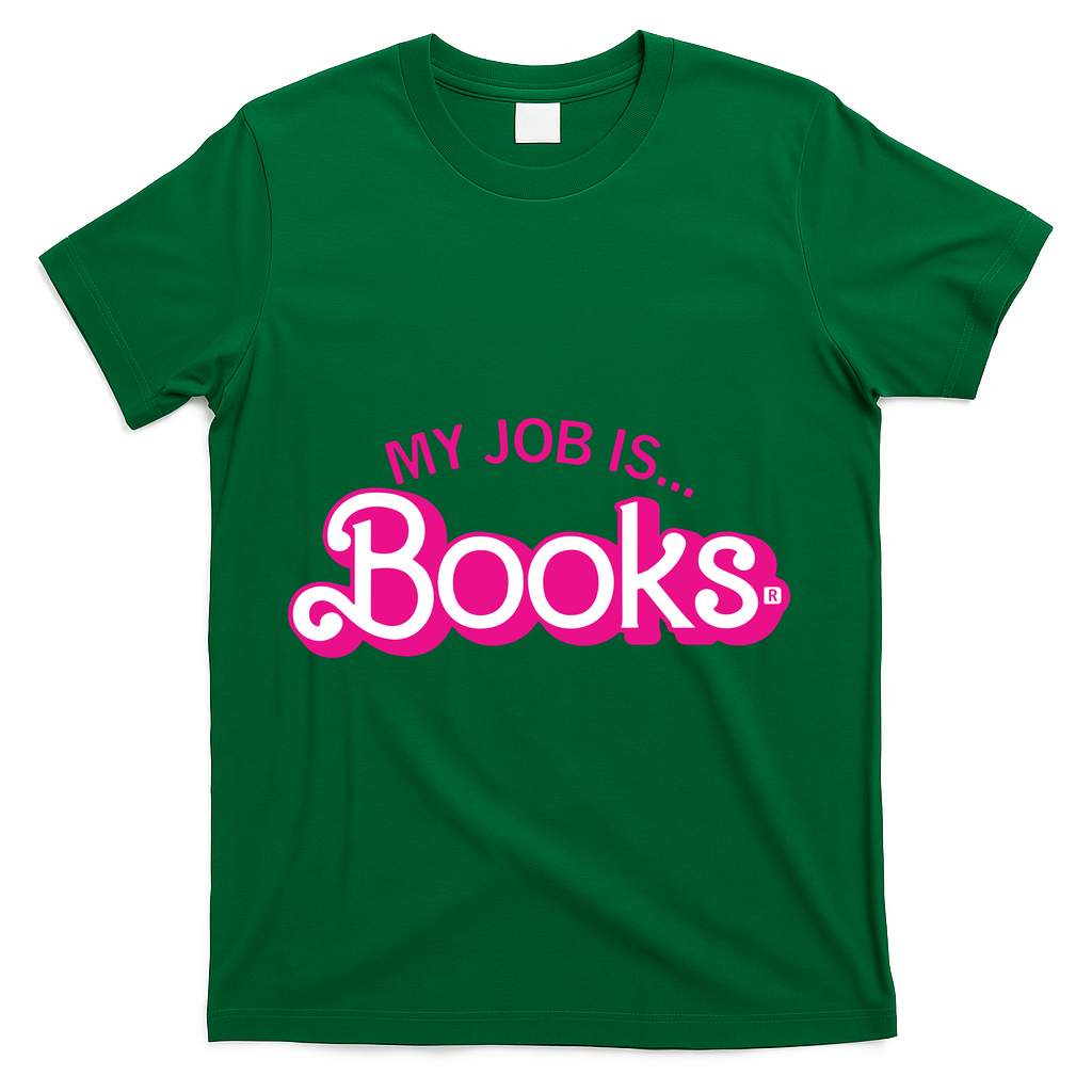 My Job Is Books Retro Pink Style Reading Books T-Shirt - Green