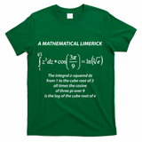 Mathematical Limerick Math Geek Nerd Gift Meaningful Gift T-Shirt - Green