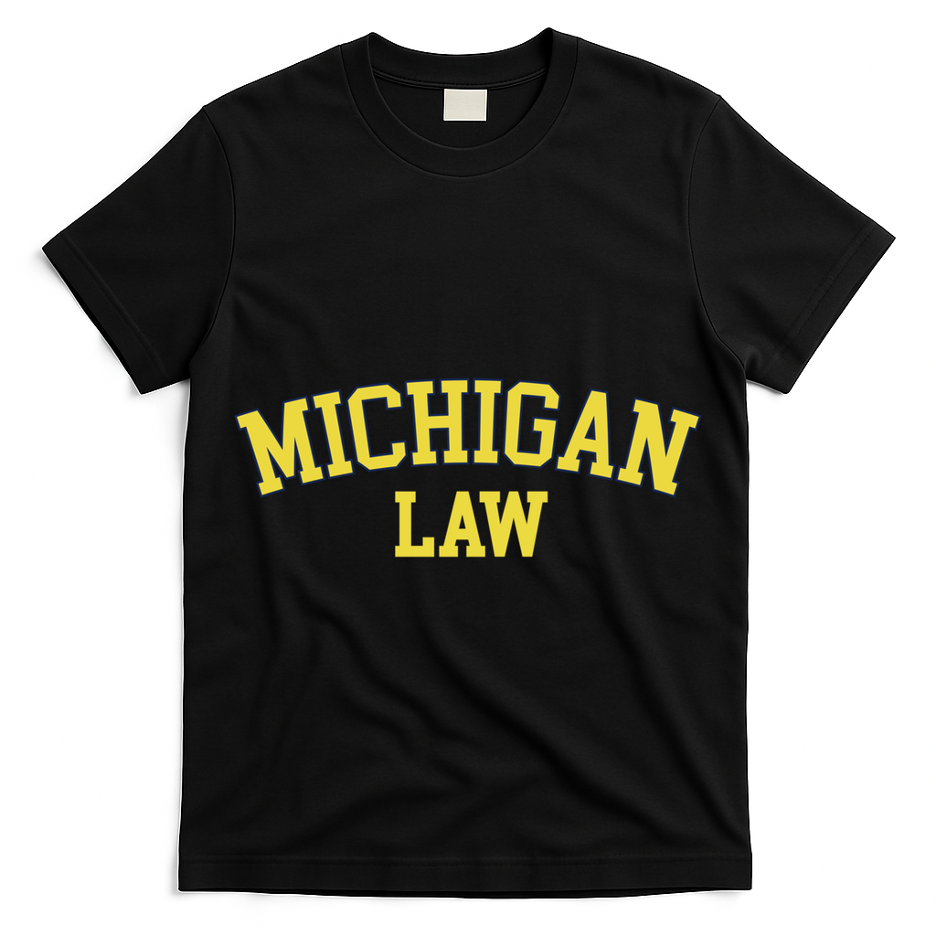 Michigan Law Michigan Bar Graduate Gift Lawyer College Gift T-Shirt