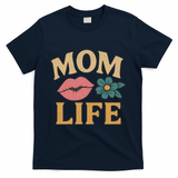Mom Life T-Shirt