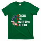 Maga Morons Are Governing America Anti Trump Vintage Quote T-Shirt - Green