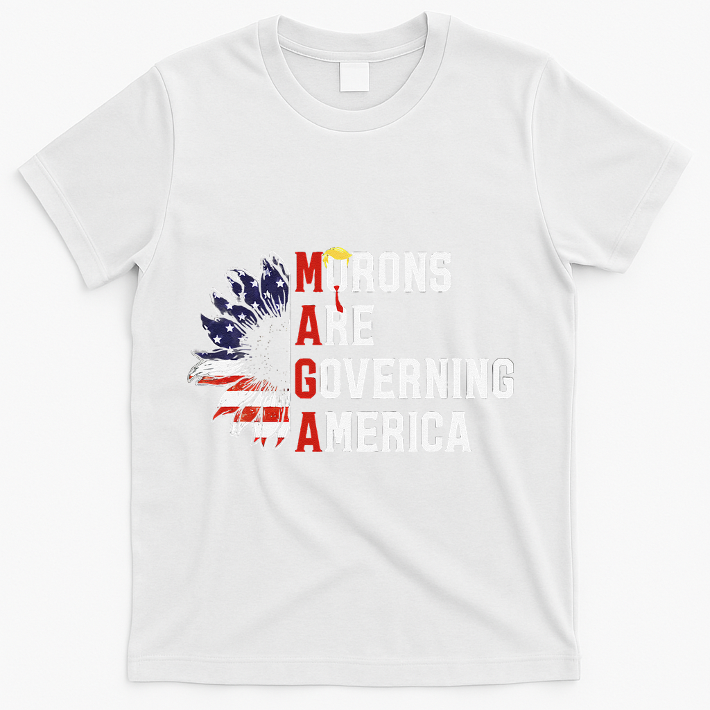 Maga Morons Are Governing America Anti Trump Vintage Quote T-Shirt - White