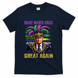 Make Mardi Gras Great Again Funny Mardi Gras Trump T-Shirt - Navy