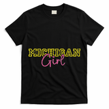 Michiganian Michigan Girl Great Lakes State Proud Yooper T-Shirt