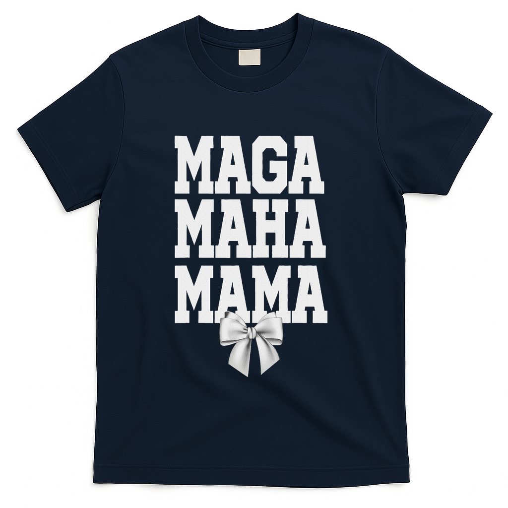 Maga Maha Mama Mothers Day Mom Make America Healthy Again T-Shirt - Navy