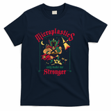Microplastics Make Me Stronger - Navy