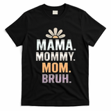 Mama Moments T-Shirt