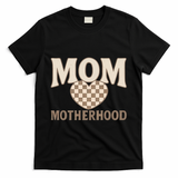 Mom Motherhood T-Shirt