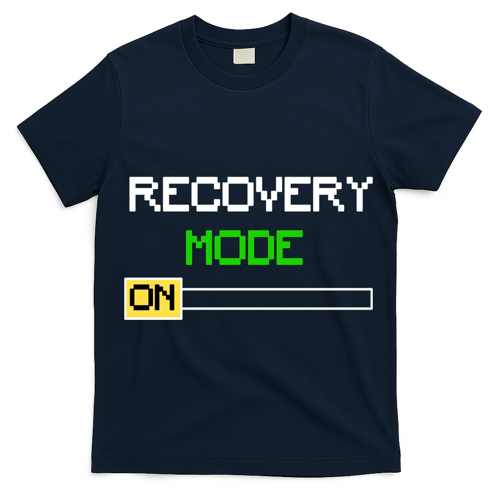 Recovery Mode On T-Shirt