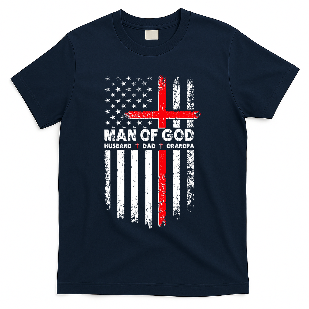 Man Of God Husband Dad Grandpa USA American Flag Cross T-Shirt - Navy