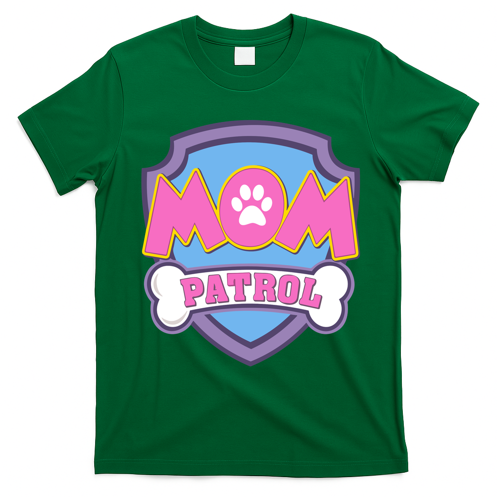 Mom Patrol Dog Mom Dad Funny Gift Birthday Party T-Shirt - Irish Green