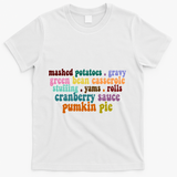 Mashed Potatoes Pumpkin Pie Holiday Food Lover T-Shirt - White