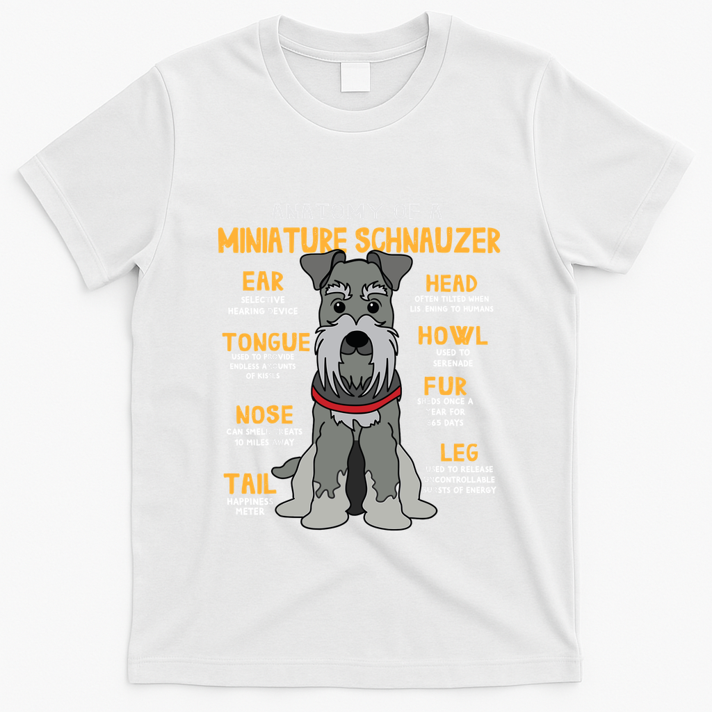 Miniature Schnauzer Anatomy Funny Dog Mum Dad Gift T-Shirt - White