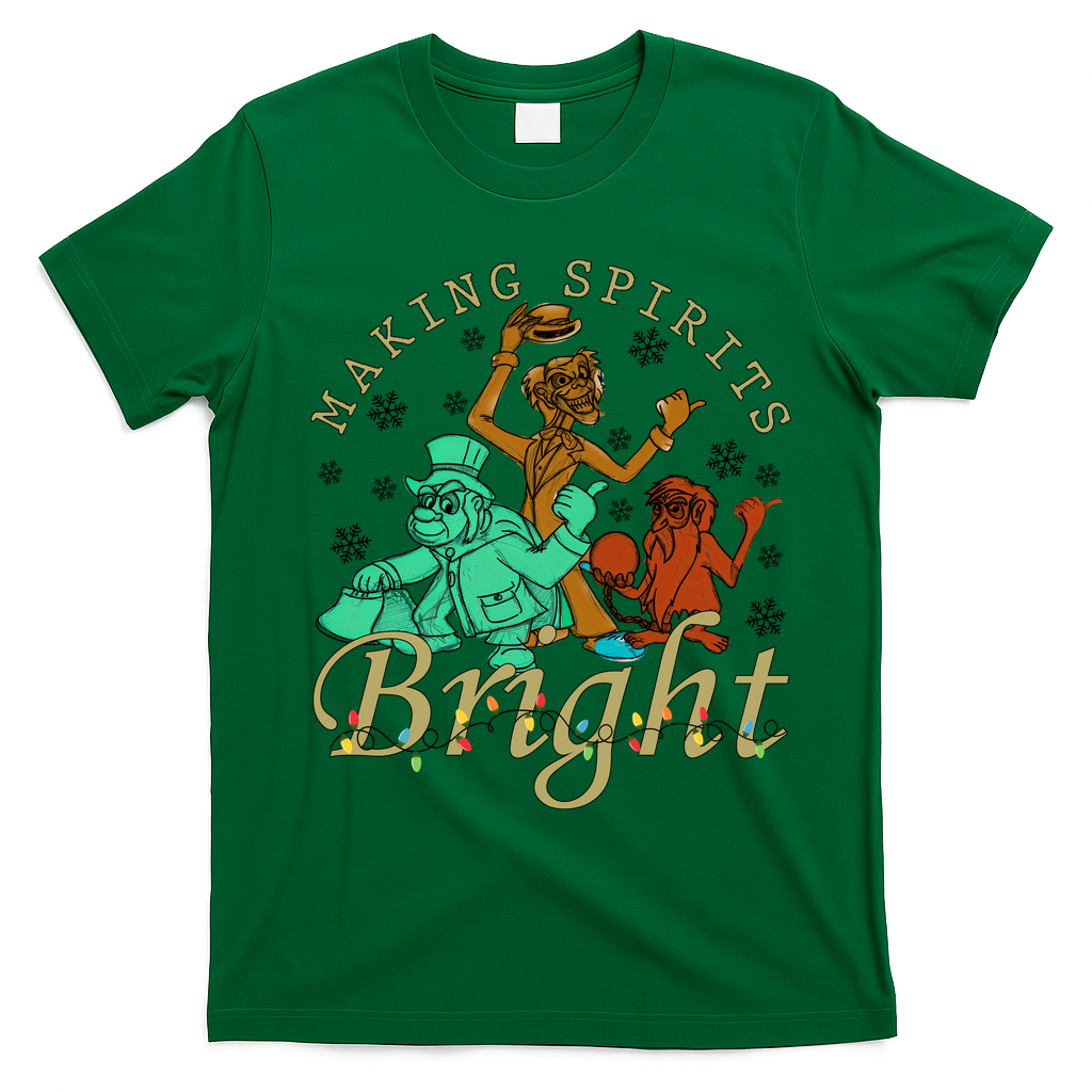 Making Spirits Bright Christmas Haunted Mansion Christmas T-Shirt - Irish Green