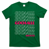 Mexico Soccer Fan GOOAALLL Apparel Goal T-Shirt - Irish Green