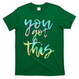 Motivational Testing Day Teacher You Got This Rock The Test T-Shirt - Green