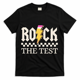 Motivational Testing Day For Teacher Student Rock The Test  T-Shirt - Black