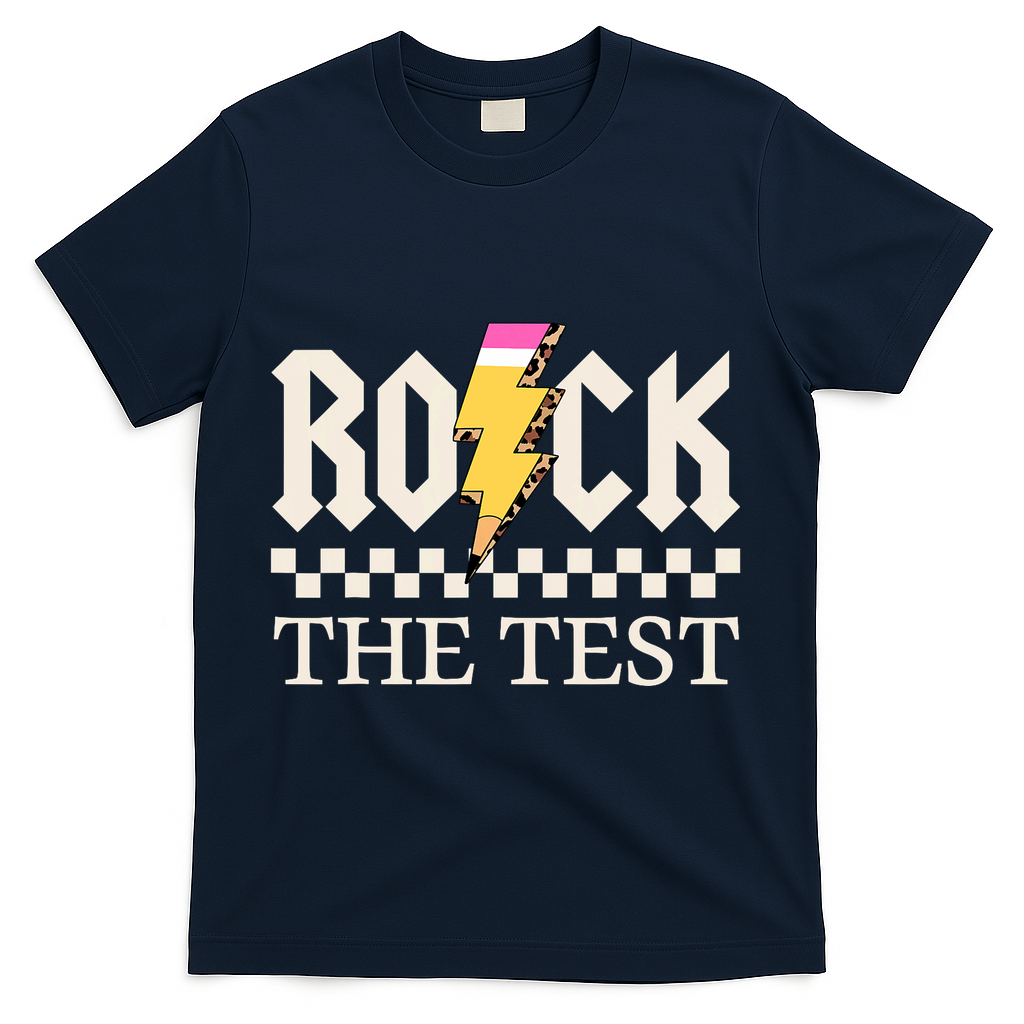 Motivational Testing Day For Teacher Student Rock The Test  T-Shirt - Navy