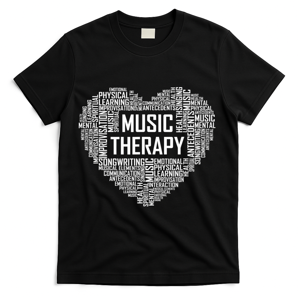 Music Therapy Heart Gift Therapist Appreciation Graduation Gift T-Shirt - Black