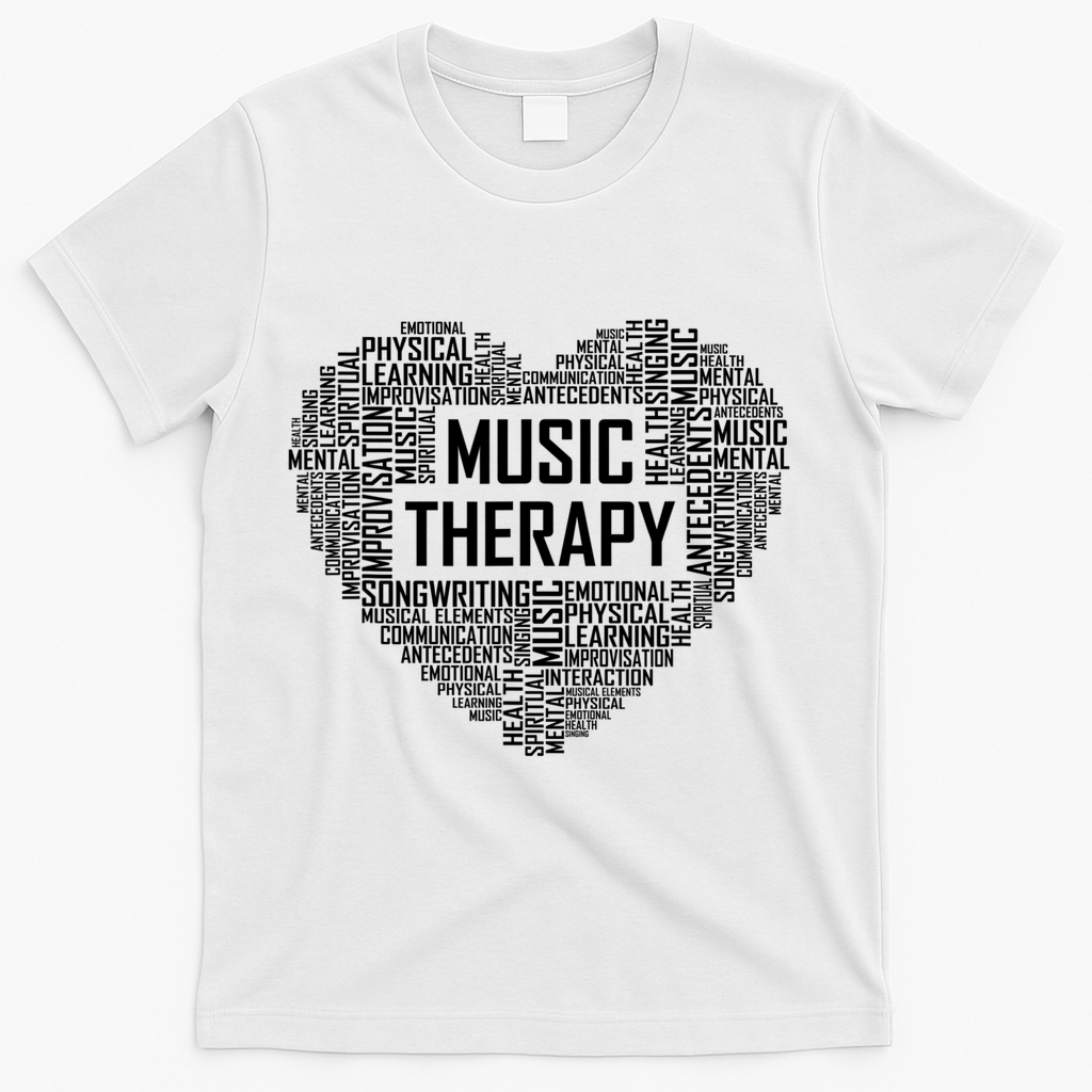 Music Therapy Heart Gift Therapist Appreciation Graduation Gift T-Shirt - White