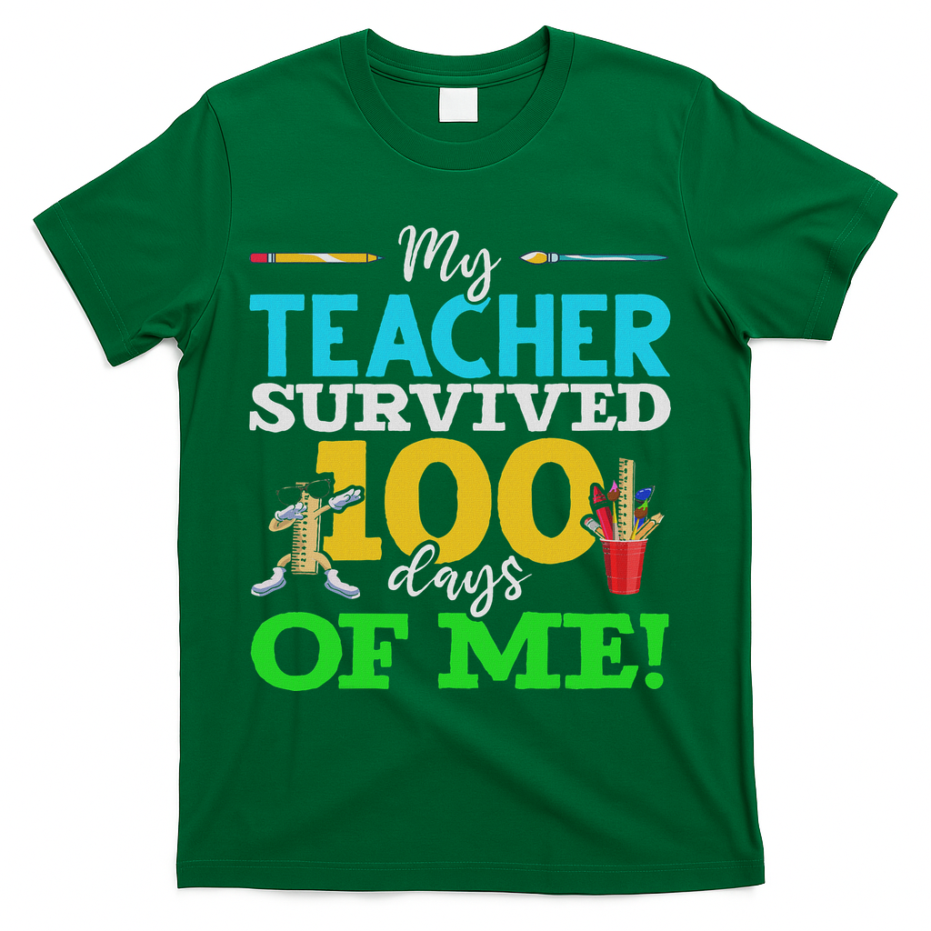 My Teacher Survived 100 Days Of Me Dab 100 Days Of School T-Shirt - Green