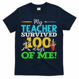 My Teacher Survived 100 Days Of Me Dab 100 Days Of School T-Shirt - Navy