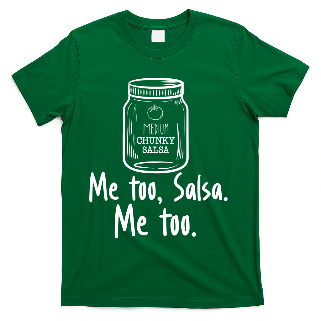 Me Too, Salsa Me Too T-Shirt - Green