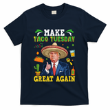 Make Taco Tuesday Great Again Trump Mexican Fiesta T-Shirt - Navy